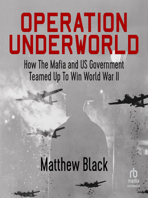 Title details for Operation Underworld by Matthew Black - Available